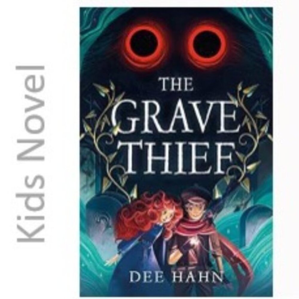 3/$13 The Grave Thief kids novel by Dee Hahn 2022 hardcover fantasy